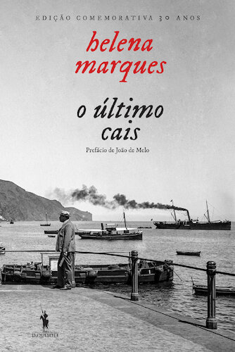 O Último Cais - Edição Comemorativa 30 anos