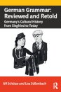 German Grammar: Reviewed and Retold
