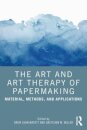 The Art and Art Therapy of Papermaking