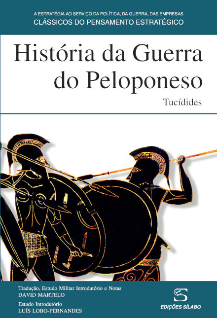 História da Guerra do Peloponeso - 2ª Edição