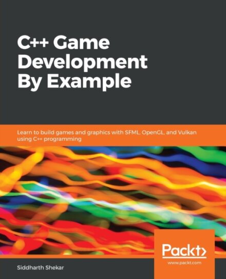 C++ Game Development By Example