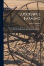 Successful Farming [microform]