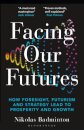 Facing Our Futures