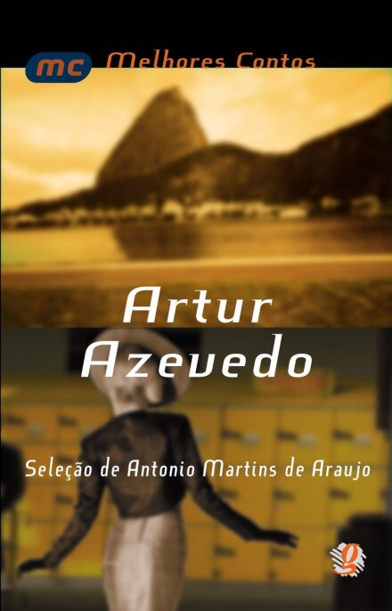 Melhores Contos Artur Azevedo