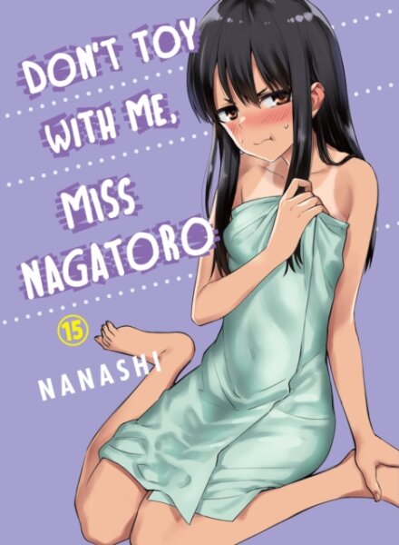 Don'T Toy With Me Miss Nagatoro Vol 15