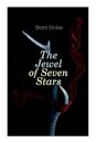 The Jewel of Seven Stars