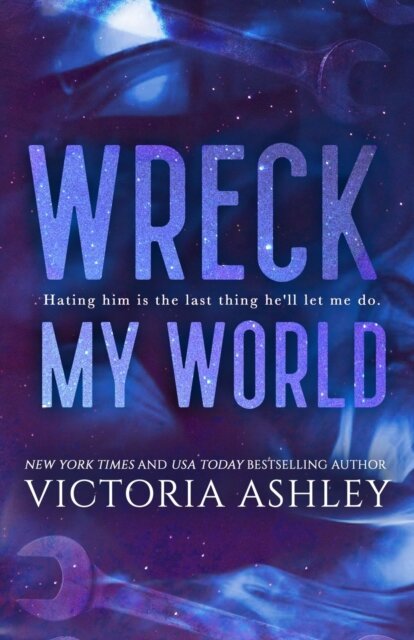 Wreck My World