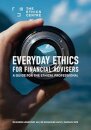 Everyday Ethics for Financial Advisers