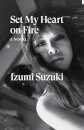 Set My Heart On Fire