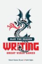 Slay the Dragon