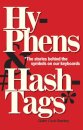Hyphens & Hashtags*