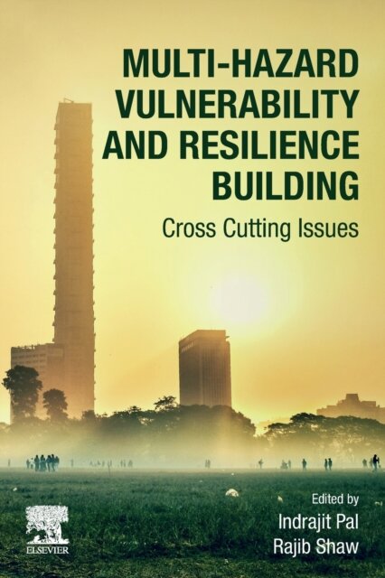 Multi-Hazard Vulnerability and Resilience Building
