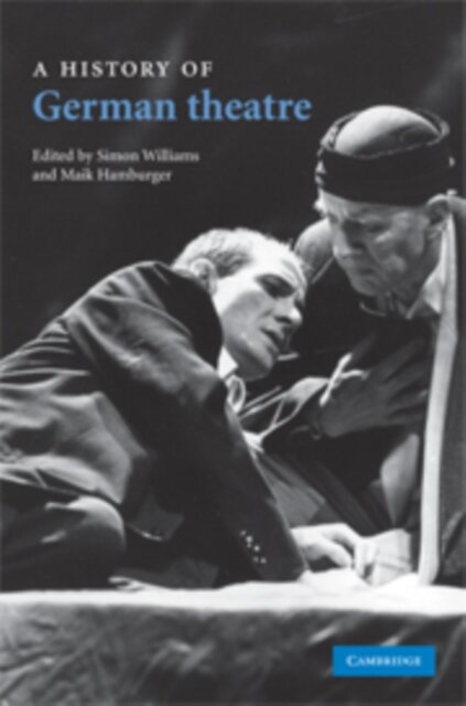 A History of German Theatre