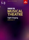 Singing for Musical Theatre Sight-Singing, ABRSM Grades 1-3, from 2019