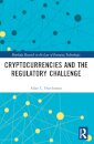 Cryptocurrencies and the regulatory challenge
