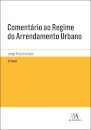 Comentário Ao Regime Do Arrendamento Urbano - 5ª Edição
