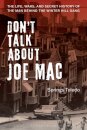Don't Talk About Joe Mac
