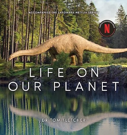 Life On Our Planet (Netflix)