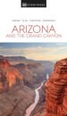 Arizona And The Grand Canyon  Eyewitness Travel Gu