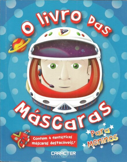 O Livro das Máscaras para Meninos