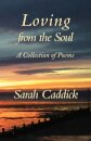 Loving from the Soul