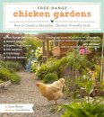 Free-Range Chicken Gardens