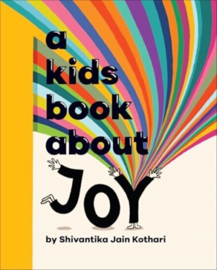 A Kids Book About Joy