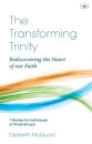 The Transforming Trinity - Study Guide