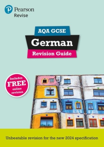 Pearson Revise AQA GCSE German Revision Guide incl. audio, quiz & video - for 2026, 2027 exams