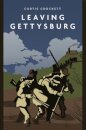Leaving Gettysburg