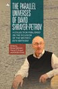 The Parallel Universes of David Shrayer-Petrov