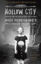 Hollow City : The Second Novel of Miss Peregrine's Peculiar Children