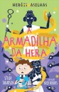 A Armadilha Da Hera - Heróis Aselhas
