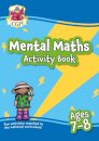 Mental Maths Activity Book for Ages 7-8 (Year 3)