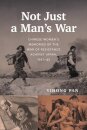Not Just a Man's War