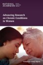 Advancing Research on Chronic Conditions in Women