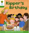 Oxford Reading Tree: Level 2. More Stories A: Kipper's Birthday