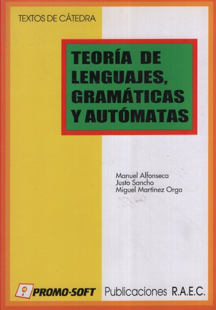 Teoria De Lenguajes, Gramaticas Yautomatas