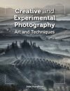 Creative and Experimental Photography