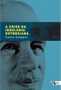 A Crise Da Ideologia Keynesiana
