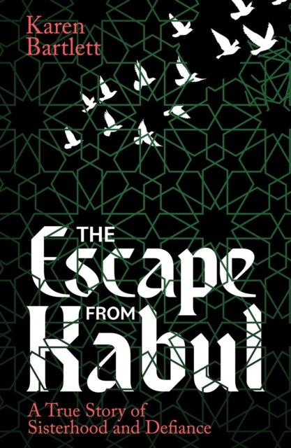The Escape From Kabul