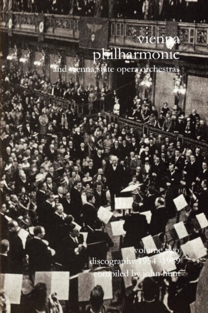 Wiener Philharmoniker - Vienna Philharmonic and Vienna State Opera Orchestras: Discography