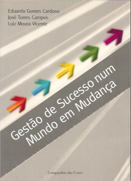 Gestão de Sucesso Num Mundo em Mudança