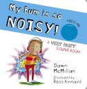 My Bum is SO Noisy! Sound Book