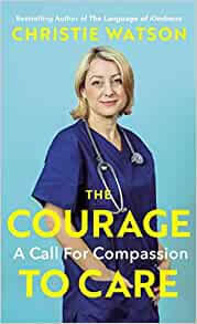 The Courage To Care