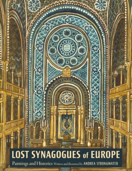 Lost Synagogues of Europe