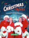 Turner Classic Movies: Christmas in the Movies (Revised & Expanded Edition)