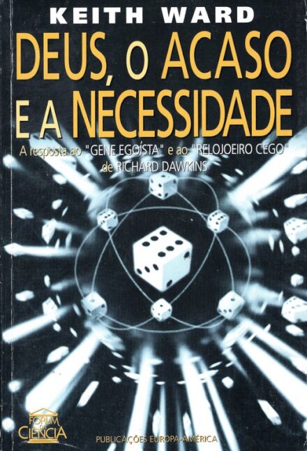 Deus, O Acaso E A Necessidade