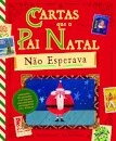 Cartas que o Pai Natal Não Esperava