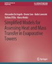 Simplified Models for Assessing Heat and Mass Transfer